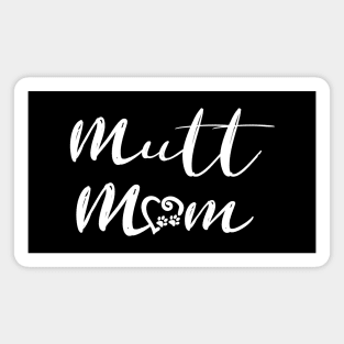 Mutt Mom Magnet